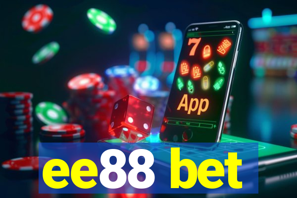 ee88 bet